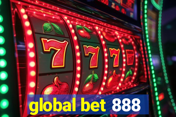 global bet 888